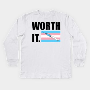 It's Worth It Kids Long Sleeve T-Shirt